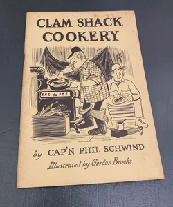 Clam Shack Cookery