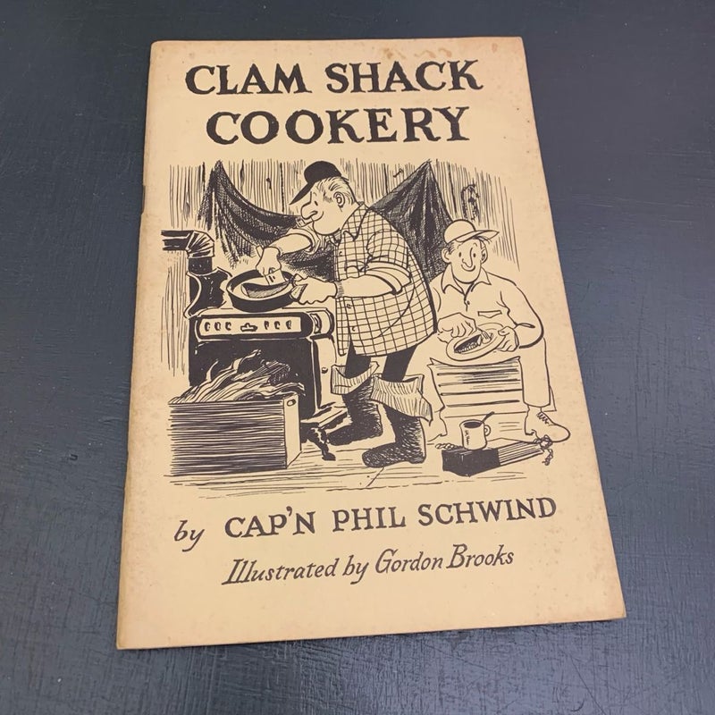 Clam Shack Cookery