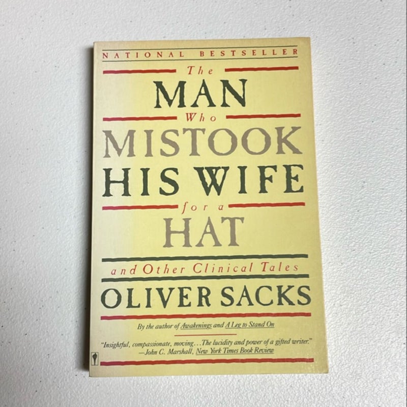 The Man Who Mistook His Wife for a Hat