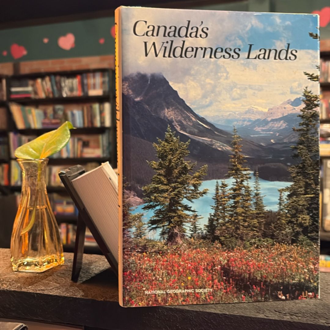 Canada’s Wilderness Lands