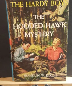 The Hardy Boys the hooded Hawk mystery
