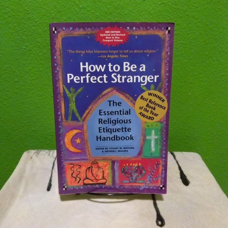 How to Be a Perfect Stranger