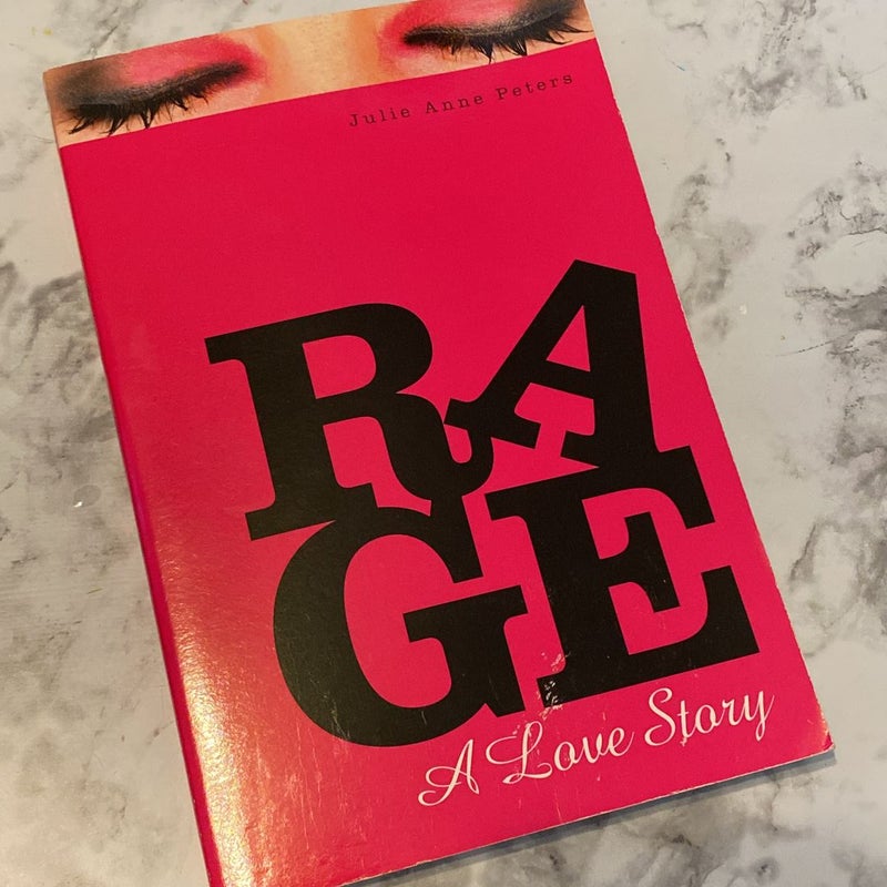 Rage: a Love Story