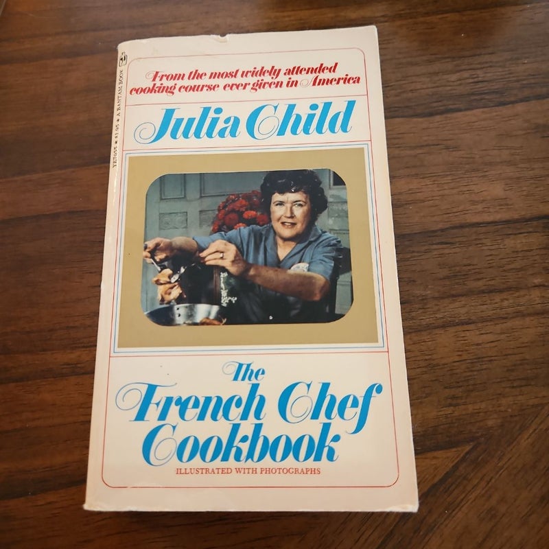 The French Chef Cookbook