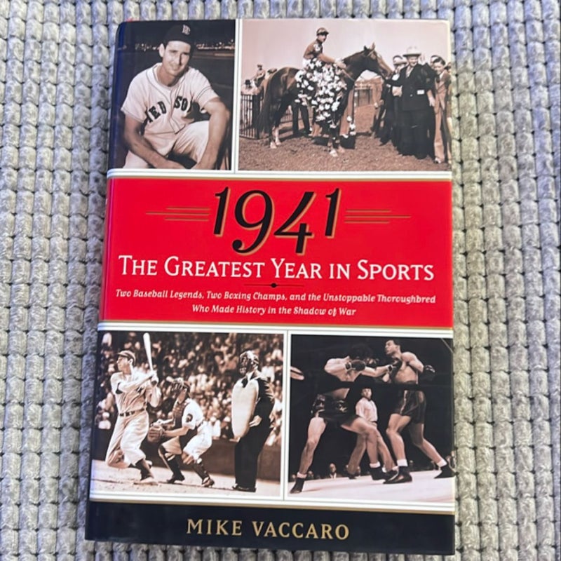 1941 -- the Greatest Year in Sports