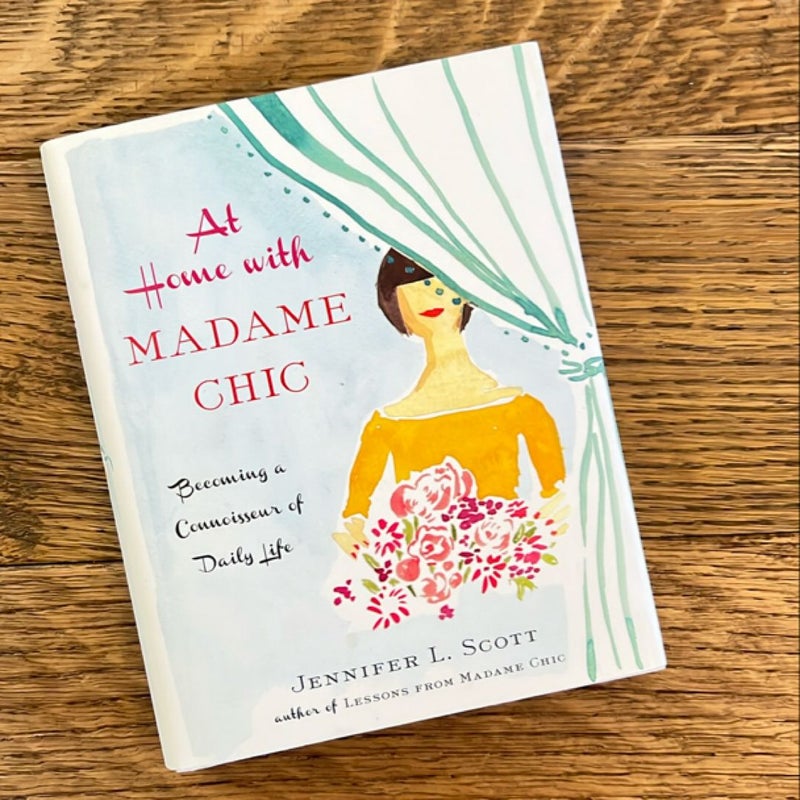 At Home with Madame Chic