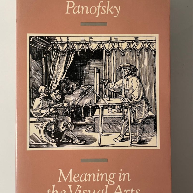 Meaning in the Visual Arts by Erwin Panofsky (1983, Trade Paperback)