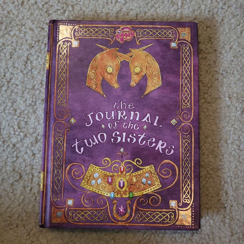 My Little Pony: the Journal of the Two Sisters