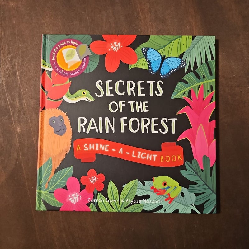 Secrets of the Rain Forest