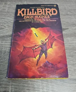 Killbird: Rare 1st printing 