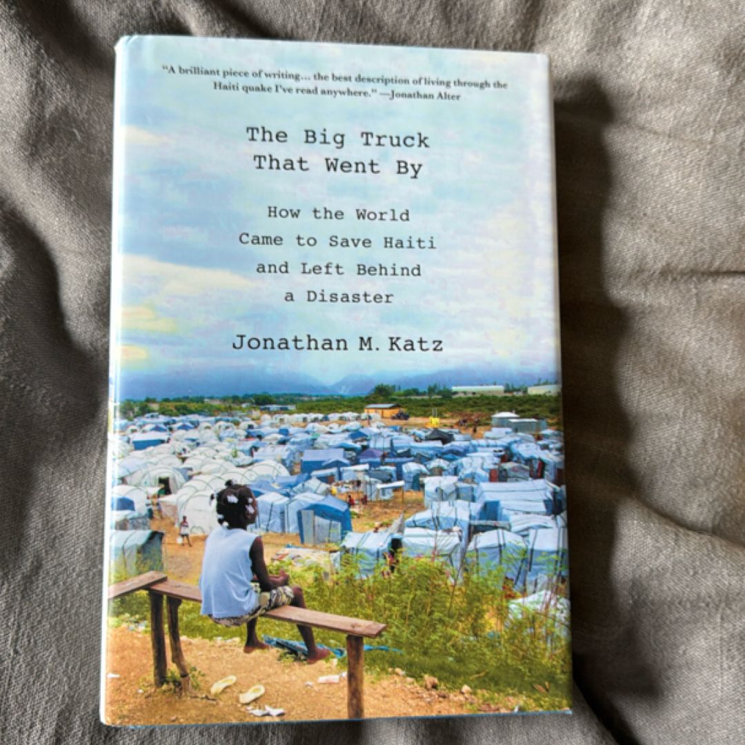 The Big Truck That Went By