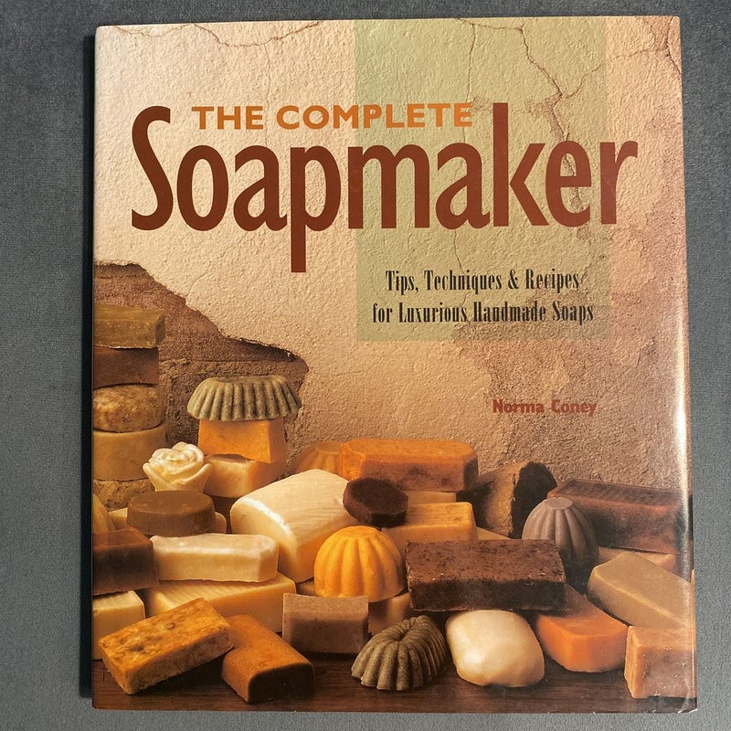 The Complete Soapmaker