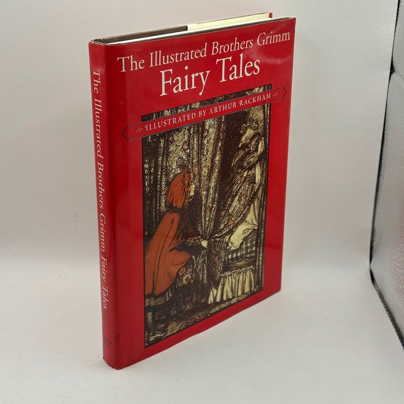 The Illustrated Brothers Grimm Fairy Tales (2001 1st Ed 1st print)