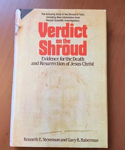 Verdict on the Shroud