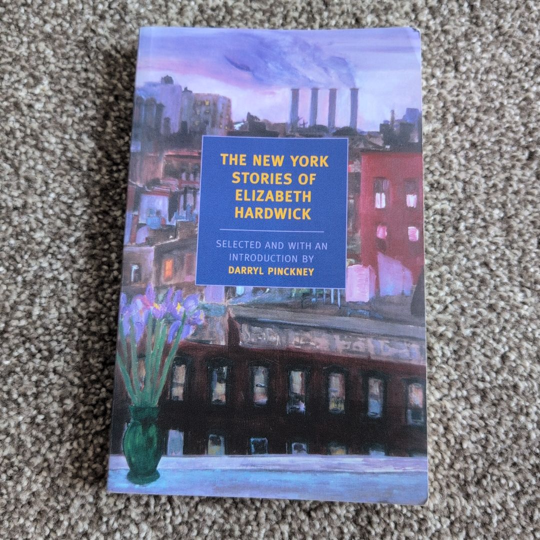 The New York Stories of Elizabeth Hardwick