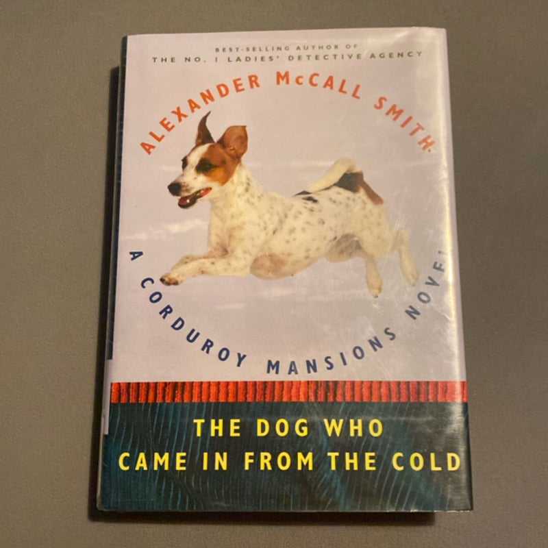 The Dog Who Came in from the Cold