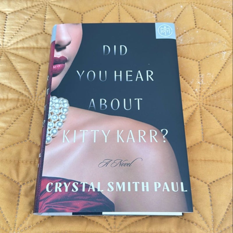 Did You Hear about Kitty Karr?