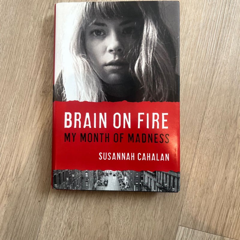 Brain on Fire