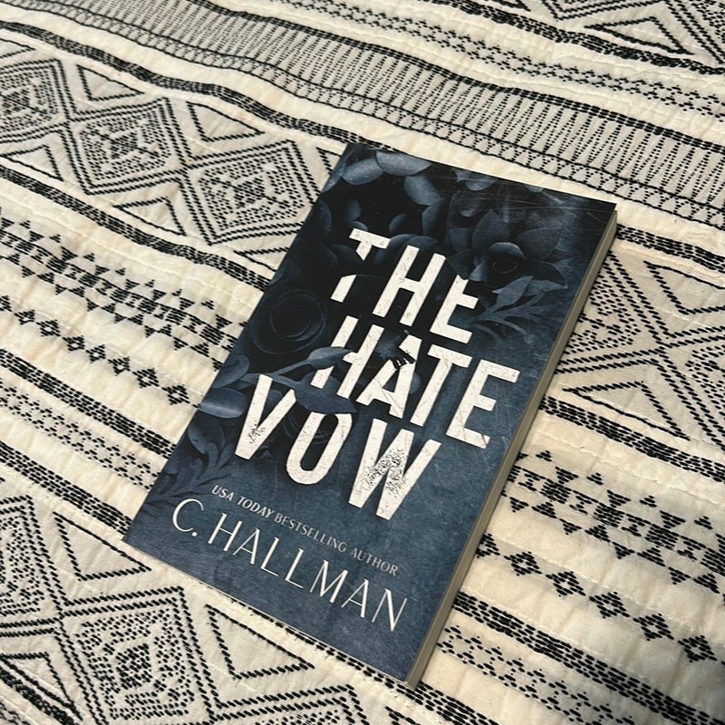 The Hate Vow