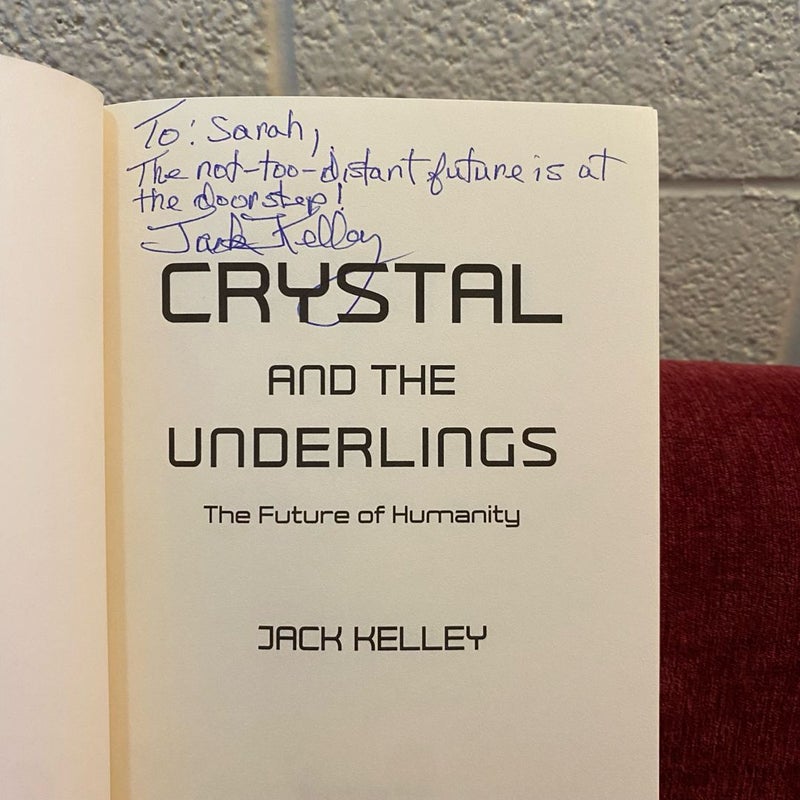 Crystal and the Underlings