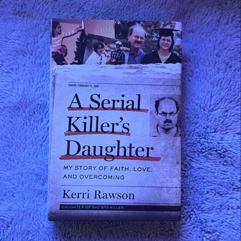 A Serial Killer's Daughter