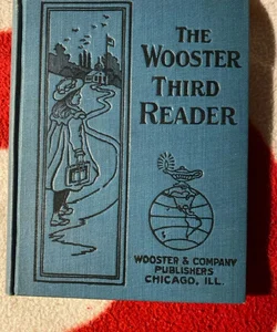 The Wooster Third Reader