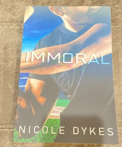 Immoral - SIGNED
