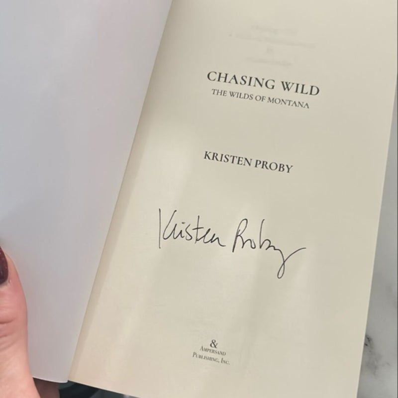 Chasing Wild *signed*