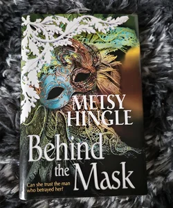 Behind the Mask