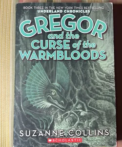 Gregor and the Curse of the Warmbloods