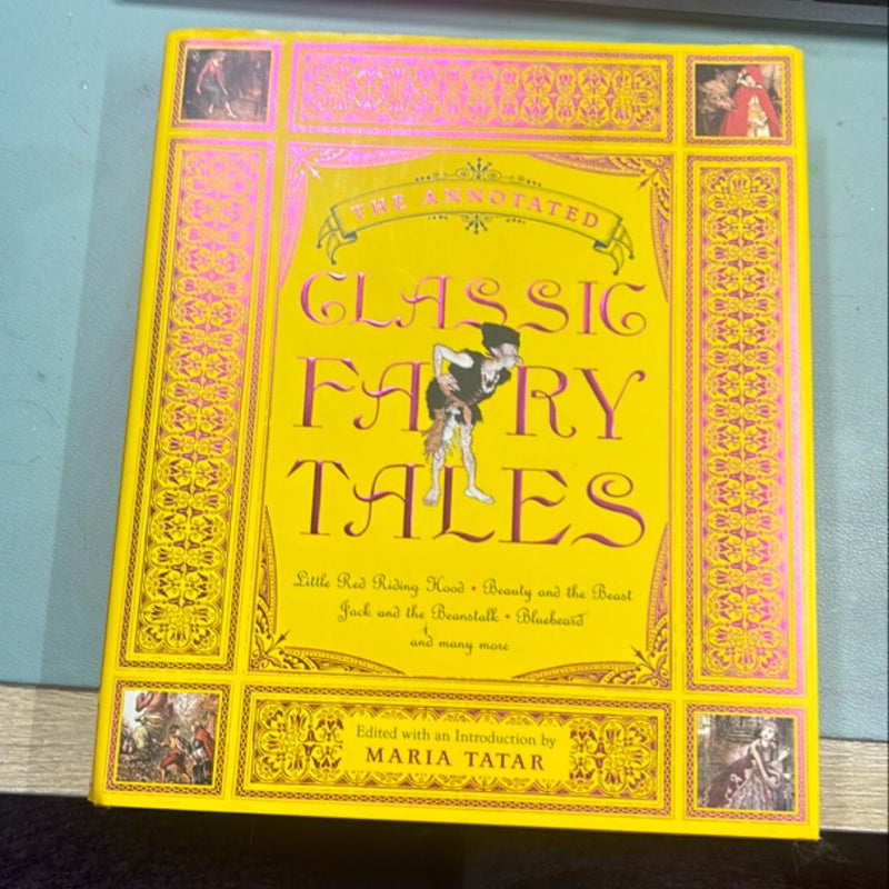 Annotated Classic Fairy Tales