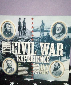 The Civil War Experience 1861-1865