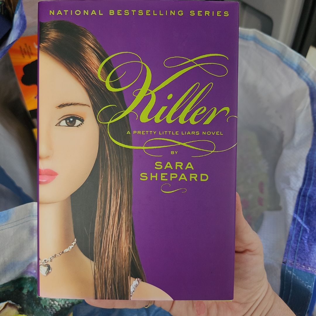 Pretty Little Liars #6: Killer