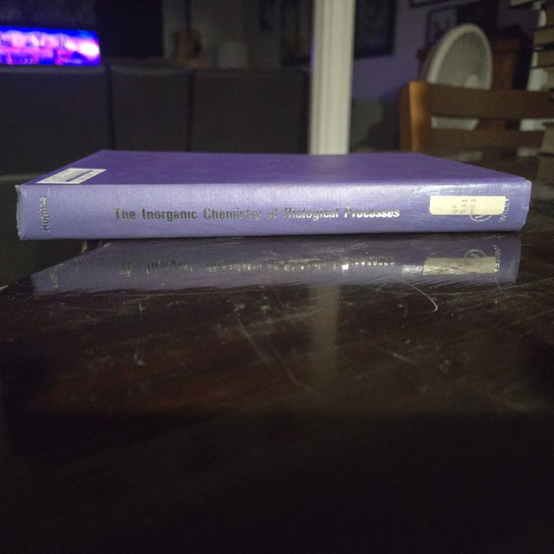 Hughes Inorganic Chemistry of Biological Processes