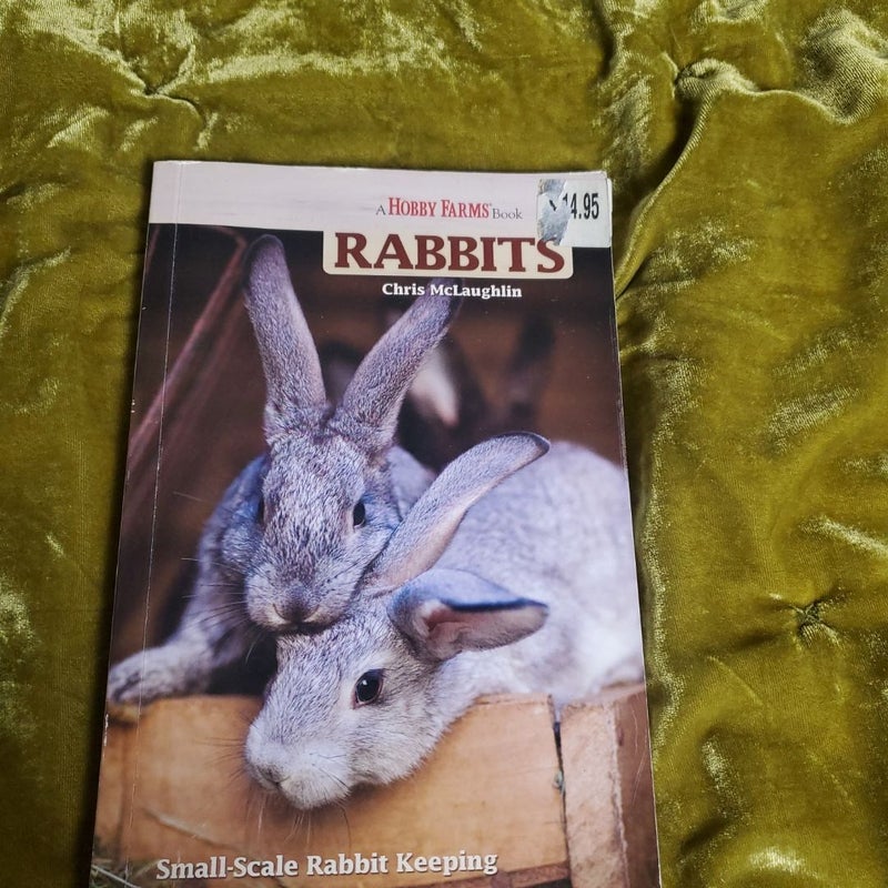 Hobby Farms: Rabbits