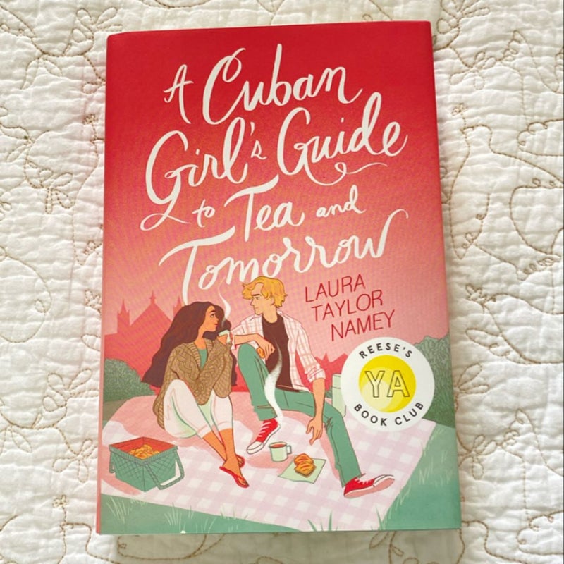 A Cuban Girl's Guide to Tea and Tomorrow