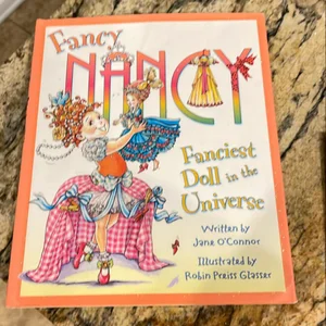 Fancy Nancy: Fanciest Doll in the Universe