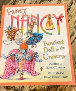 Fancy Nancy: Fanciest Doll in the Universe