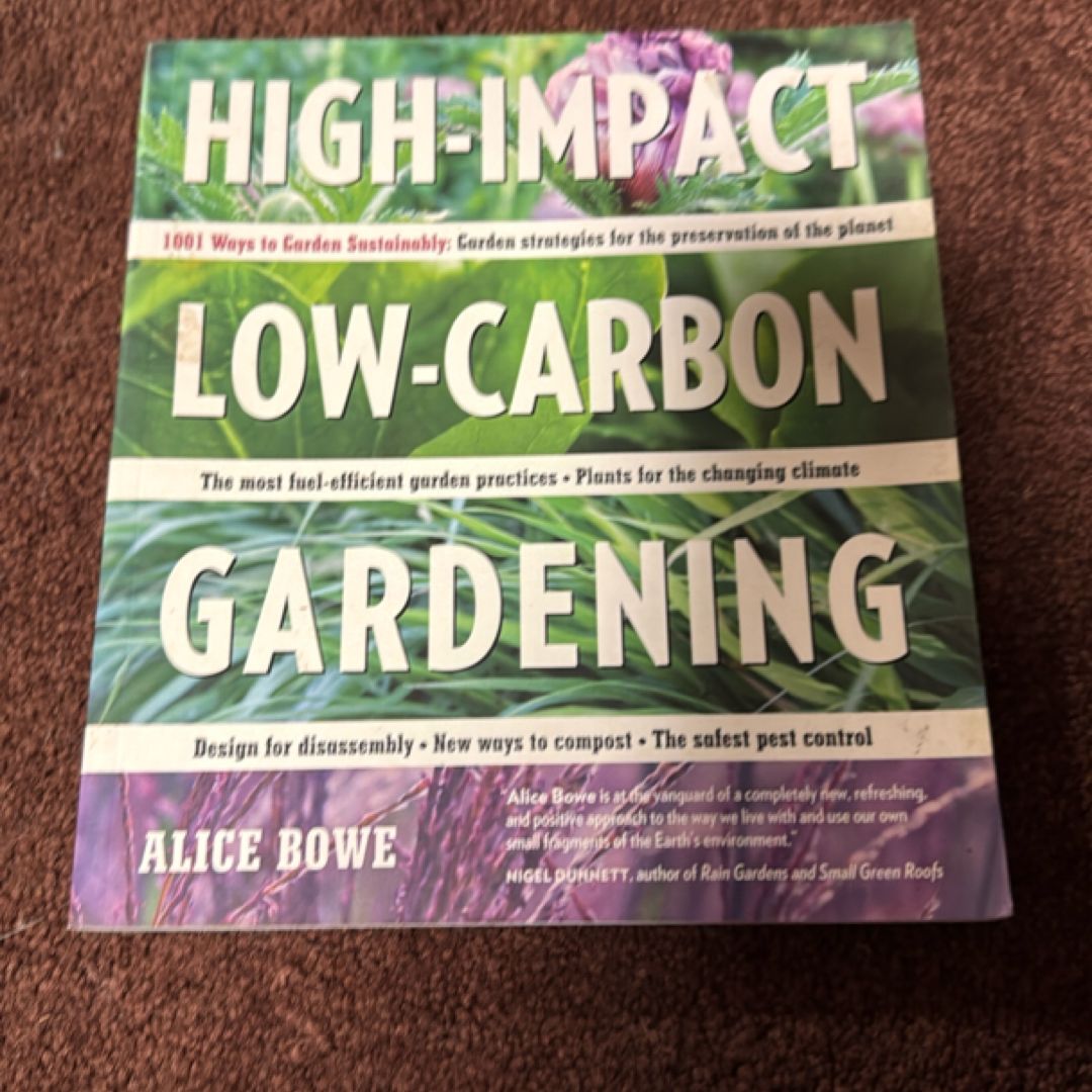 High-Impact, Low-Carbon Gardening