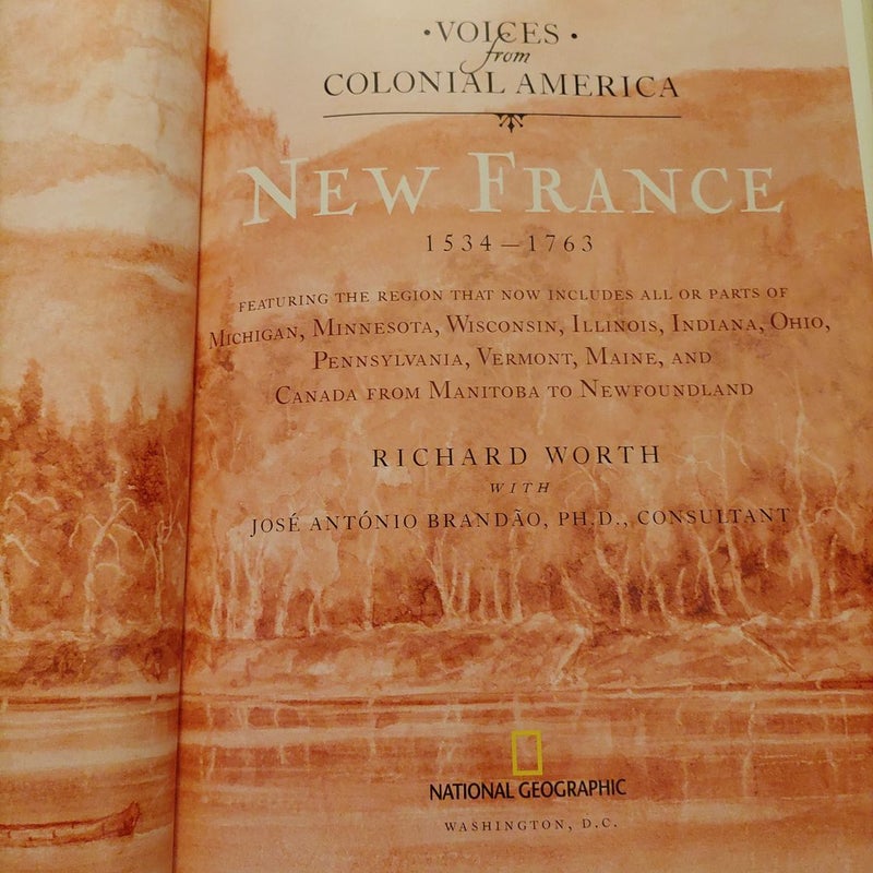 Voices from Colonial America: New France 1534-1763