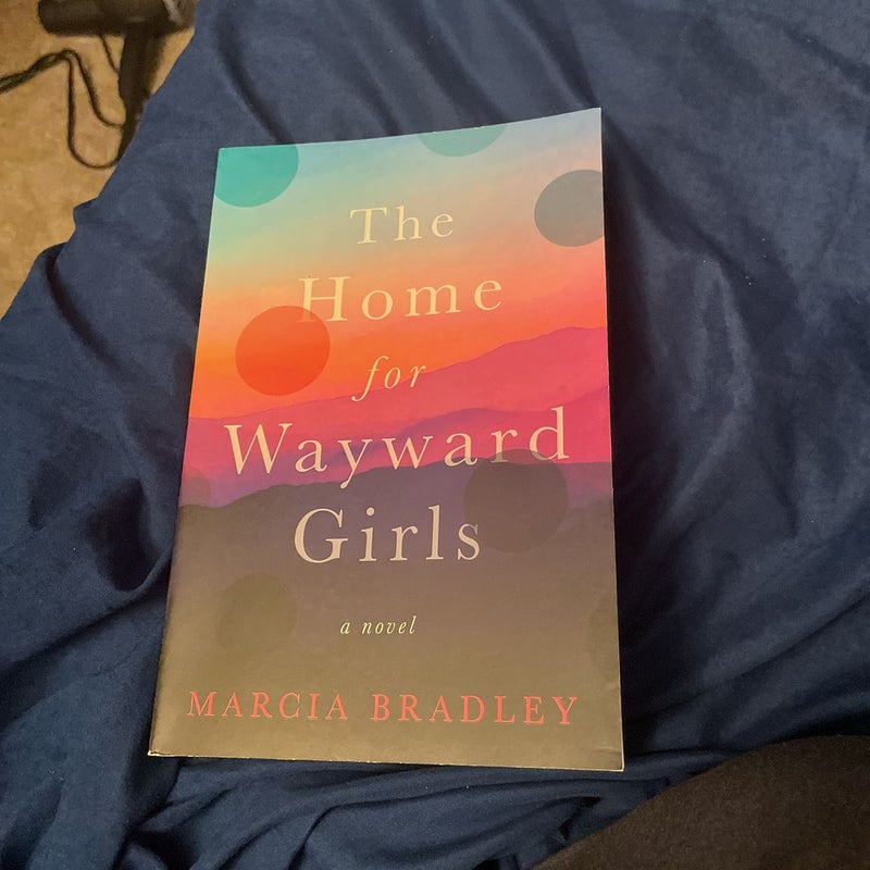 The Home for Wayward Girls