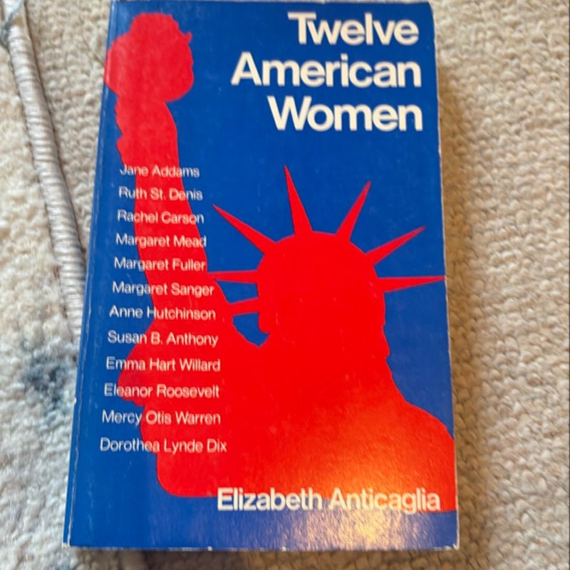 Twelve American Women 