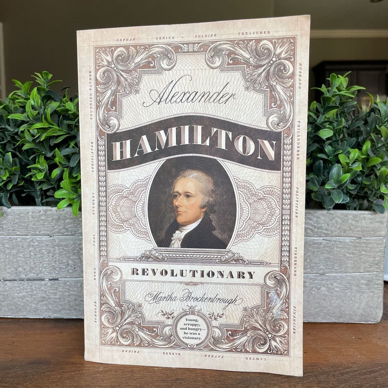 Alexander Hamilton, Revolutionary