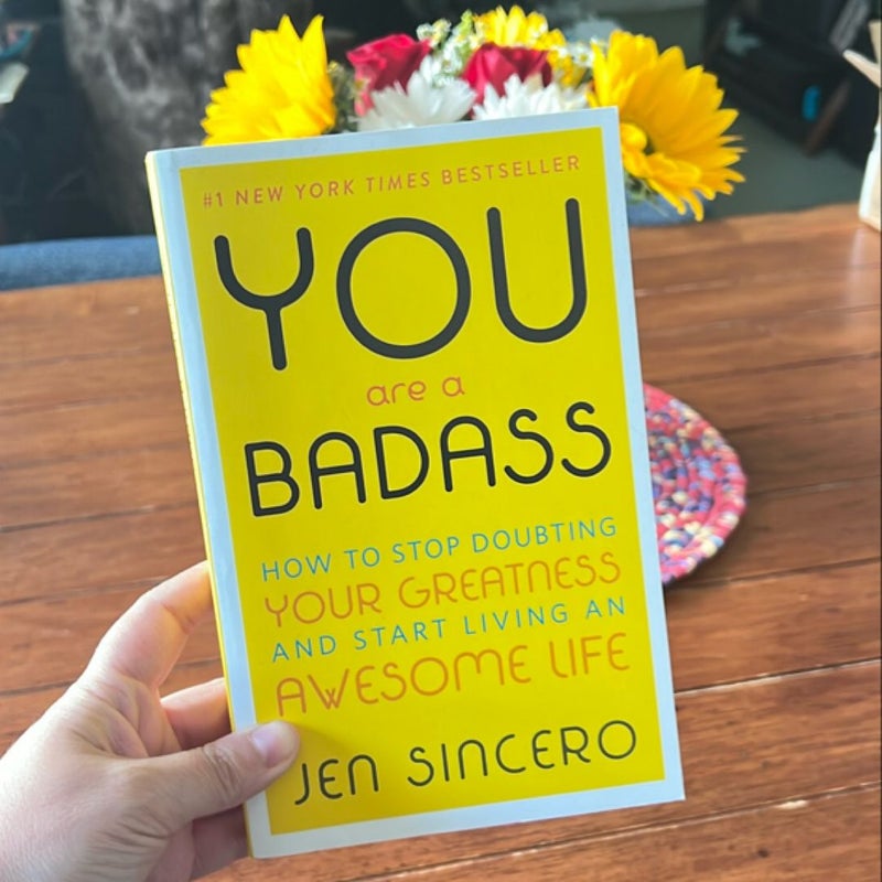 You Are a Badass®