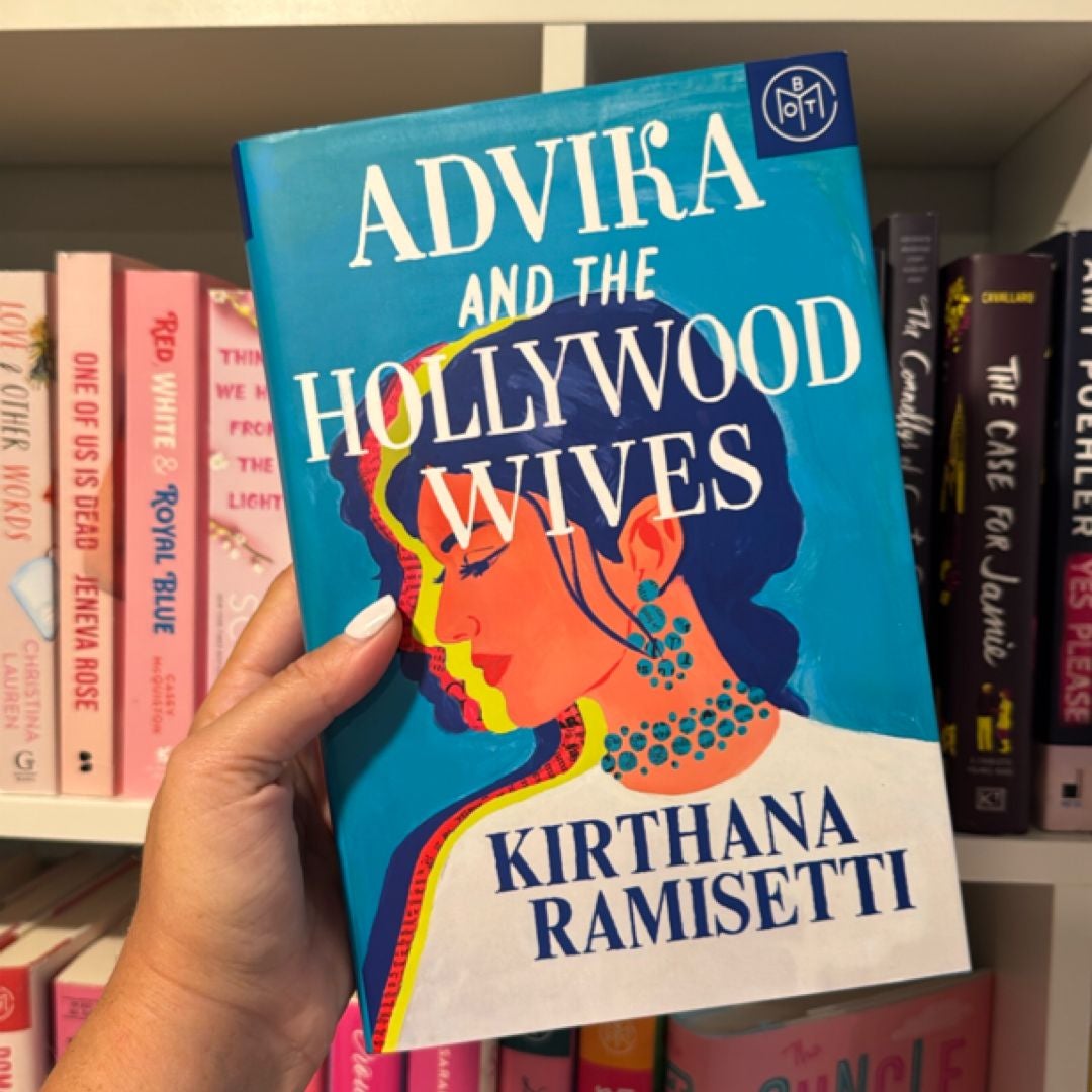 Advika and the Hollywood Wives