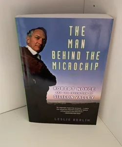 The Man Behind the Microchip