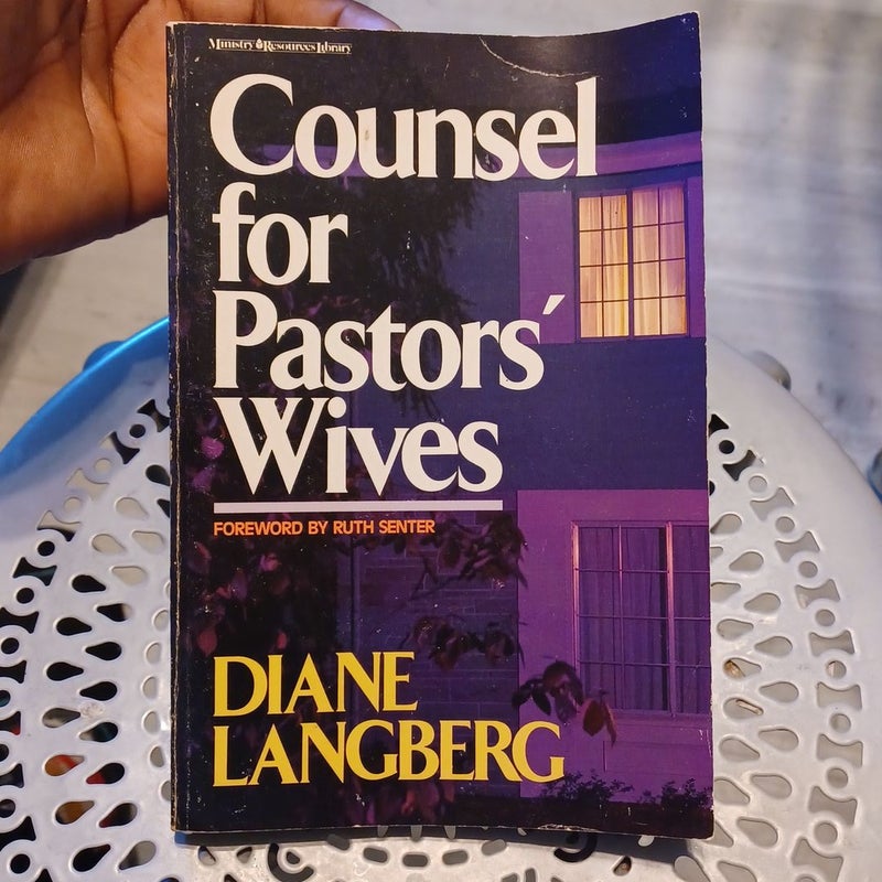 Counsel for Pastors' Wives