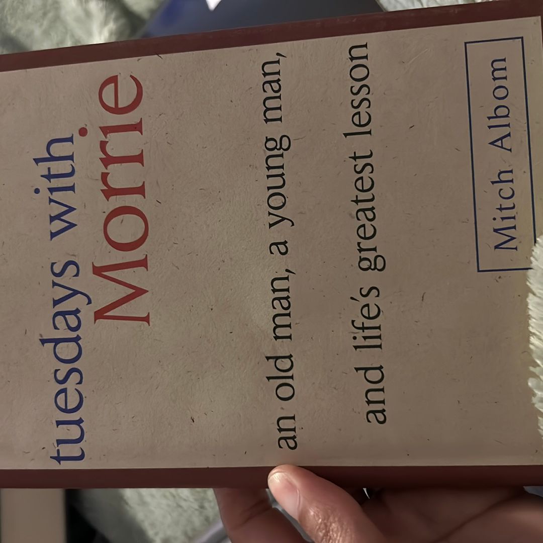 Tuesdays with Morrie