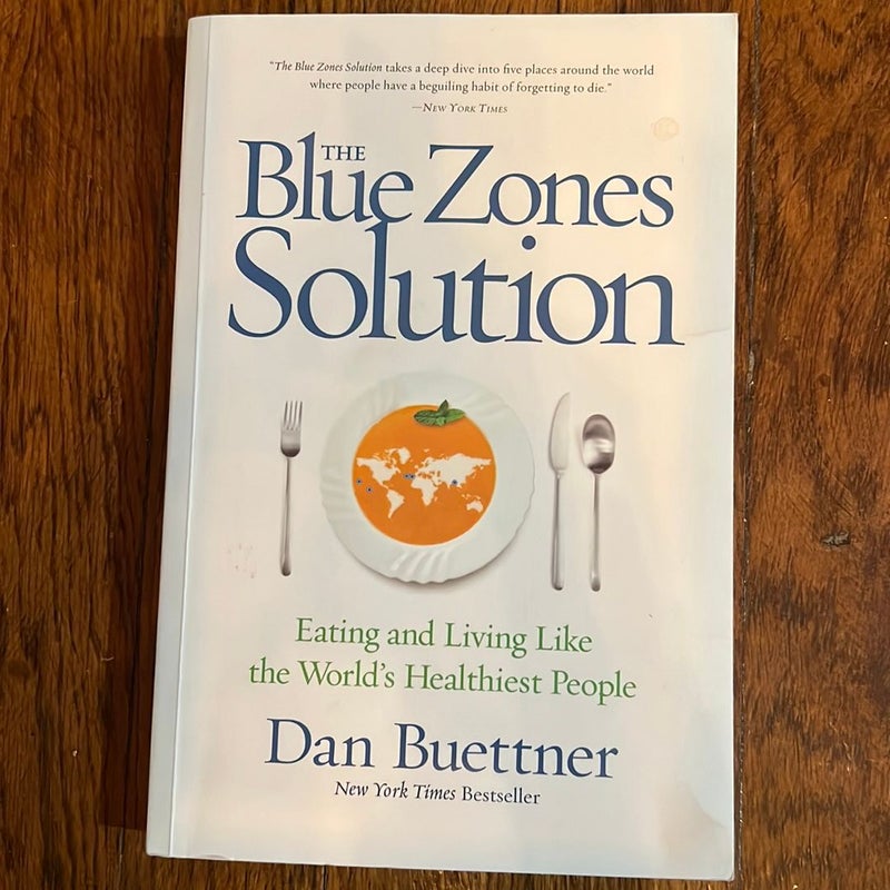 The Blue Zones Solution