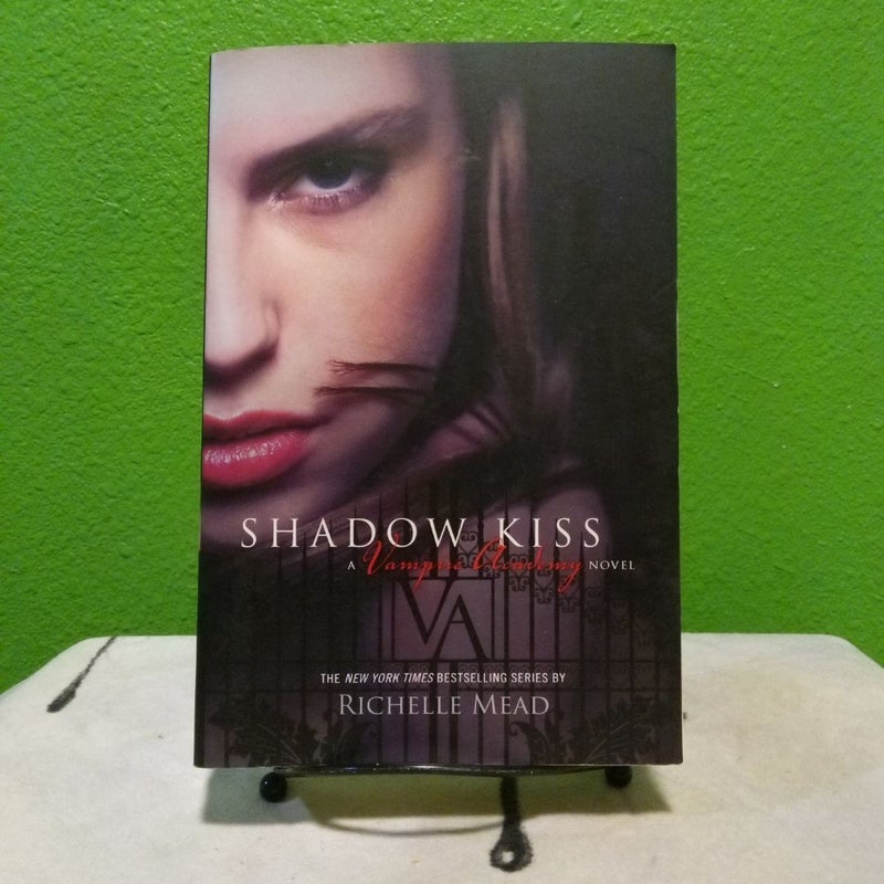 Shadow Kiss